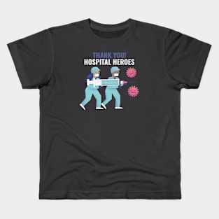 Hospital Heroes Kids T-Shirt